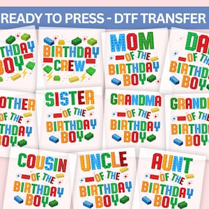 May include: A collection of DTF transfer sheets with colorful text designs for a birthday celebration. The designs include phrases like "Birthday Boy," "Mom of the Birthday Boy," and "Grandpa of the Birthday Boy," with block-style graphics.