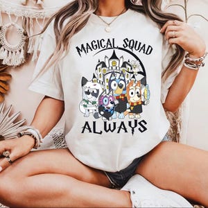 Blue Dog Magical Squad Always Shirt • Blue Family Tee • Cute Cartoon Group T-Shirt • Kids Blue Shirt • Magical Friends Tee • Blue Matching