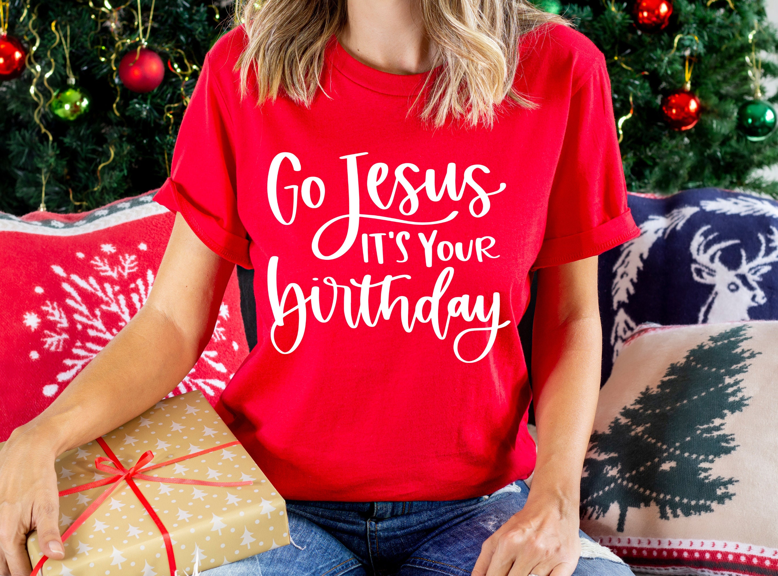 Distressed Go Jesus It's Your Birthday Shirt Christmas Shirt Distressed Go Jesus It's Your Birthday Shirt Christmas Shirt