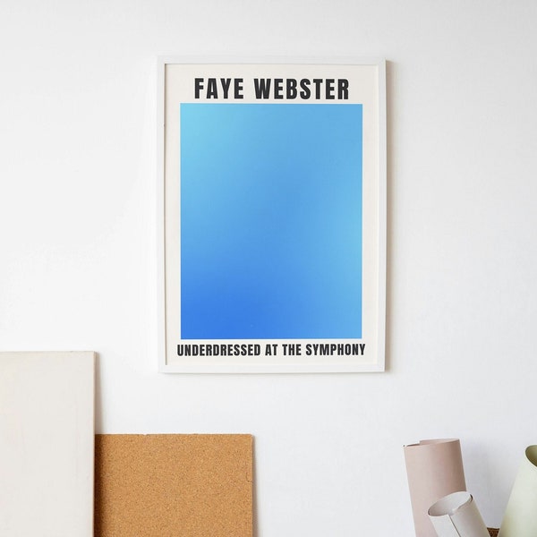 Faye Webster - Underdressed bei der Sinfonie | Album-Poster | Musik Geschenk | Musik-Wand-Dekor | Minimalistisch | Typografie Plakat | Faye Webster