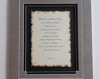 1 Peter 1:3,4 Praise be to the God and Father of our Lord Jesus Christ!  bible verses, Gods word, custom matting, scripture on parchment
