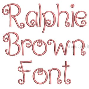 May include: A pink embroidered font design with the text "Ralphie Brown Font".