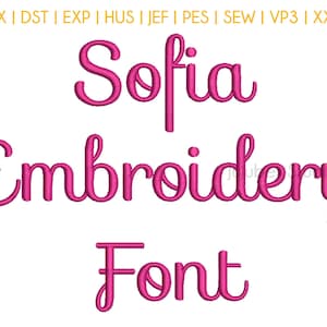 Puede incluir: Diseño de fuente de bordado rosa con la palabra "Sofia" en la parte superior, "Bordado" en el medio y "Fuente" en la parte inferior.
