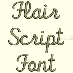 May include: A stylized script font in a light brown color. The font is called "Flair Script Font".