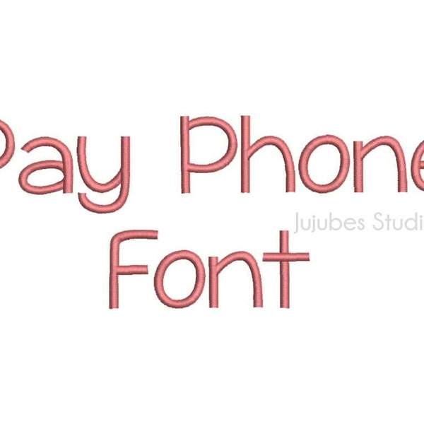 3 Sizes Pay Phone Embroidery Font, Embroidery Fonts BX, Embroidery Designs, Machine Embroidery Fonts, PES Fonts, BX fonts