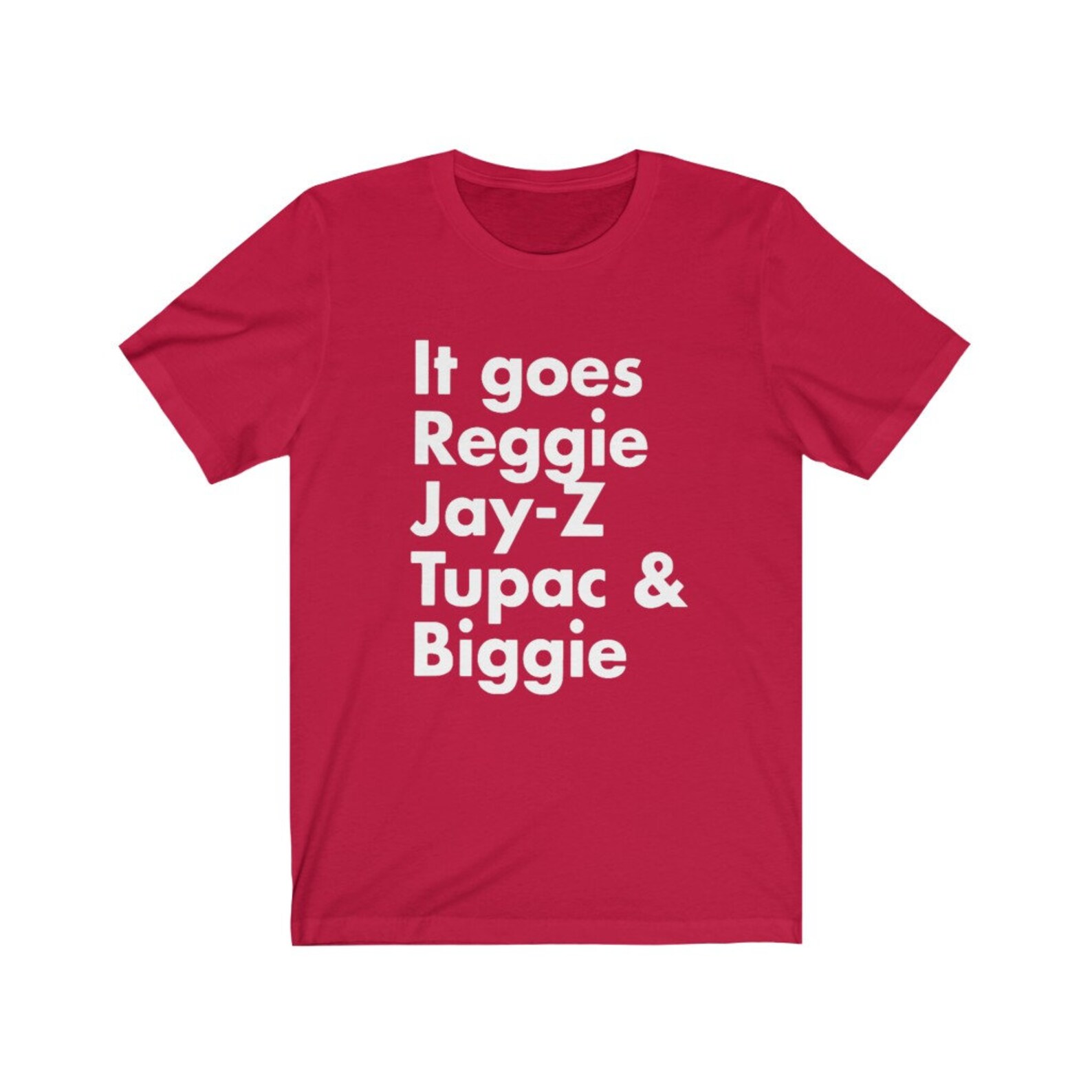 It goes Reggie Jay Z Tupac and Biggie tee-shirt | Etsy