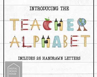 Teacher Alphabet PNG Bundle – School Supplies Alphabet Clipart – Back to School Sublimation Designs – Hand Drawn ABC Letters PNG