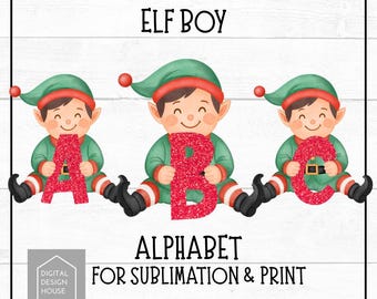ELF Alphabet BOYS - Cute Elf holding a letter of the alphabet PNGS Instant Download for Sublimation and Print