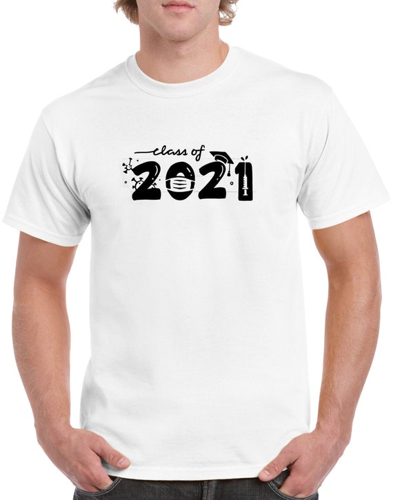 Class Of 2021 T-shirt Tee Birthday Gift Leavers Kids Teen School Top Funny