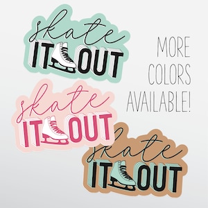 Skate It Out Vinyl Figure Skating Stickers