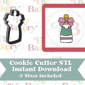 Champagne with Bow Bottle Cookie Cutter | Champagne with Bow Bottle Cookie Cutter STL | Instant Download