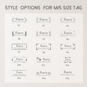 May include: A grid of fifteen rectangular labels labeled P1 through P15, each featuring the text Name and Address or phone number with unique decorative borders including hearts, stars, leaves, and paw prints, titled STYLE OPTIONS FOR M/S SIZE TAG.