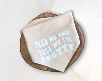 Feed Me and Tell Me I’m Pretty Dog Bandana: Pale Pink Retro Pet Neckwear
