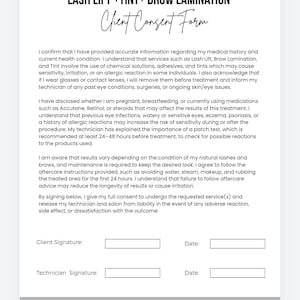 Pode incluir: Um formulário de consentimento do cliente branco para serviços de Lash Lift, Tint e Brow Lamination. O formulário inclui seções para assinaturas do cliente e do técnico, e um espaço para a data. O formulário também inclui o nome da empresa e informações de contato.