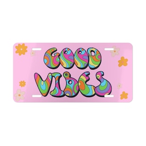 Good Vibes Hippie Vanity Plate I Summer Vibes Vanity License Plate | License Plate | Funny License Plate | Car License Plate
