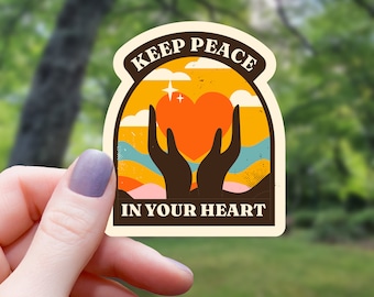 Keep Peace In Your Heart Sticker | Peace Sticker | Water Bottle Sticker | Laptop Sticker | Vinyl Sticker | Waterproof Sticker