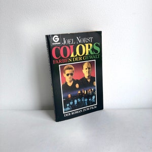 Vintage Book COLORS by Joel Norst, Sean Penn, Dennis Hopper, paperback, Goldmann, 1988, novel based on film