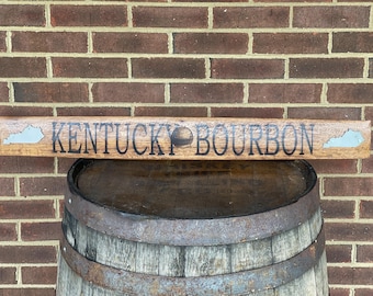 Kentucky Bourbon Barrel Stave Sign: Bourbon Lover Gift