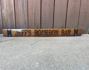 Personalized Bourbon Barrel Stave Bourbon Bar / Custom Whiskey Stave / Gift for Bourbon Lover / Bourbon Bar room sign/  barrel stave