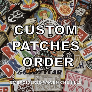 May include: A close-up of a variety of colorful embroidered patches with the text "CUSTOM PATCHES ORDER" in large white letters. The patches are made of different materials, including woven, chenille, and embroidered fabric. The patches feature a variety of designs, including animals, logos, and text.