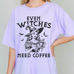 Even witches need coffee Tee | Retro Trick or Treat Comfort Colors Tee | Vintage Sexy Witch Halloween Costume T Shirt