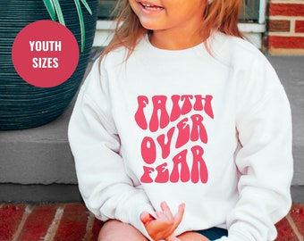 YOUTH - Jesus Sweatshirt | Trendy Shirt | Faith Over Fear | Bible Verse Sweater | Religious Shirts | Mommy and Me | Christian Shirt