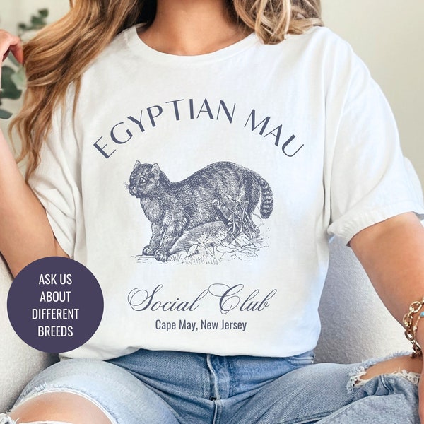 Egyptian Mau Cat Shirt | Cat Grandma Gift | Cute Cats | New Kitten Shirt for her | Social Club Shirt | Trendy Kitty Mom Gift | Fun Cat Tees