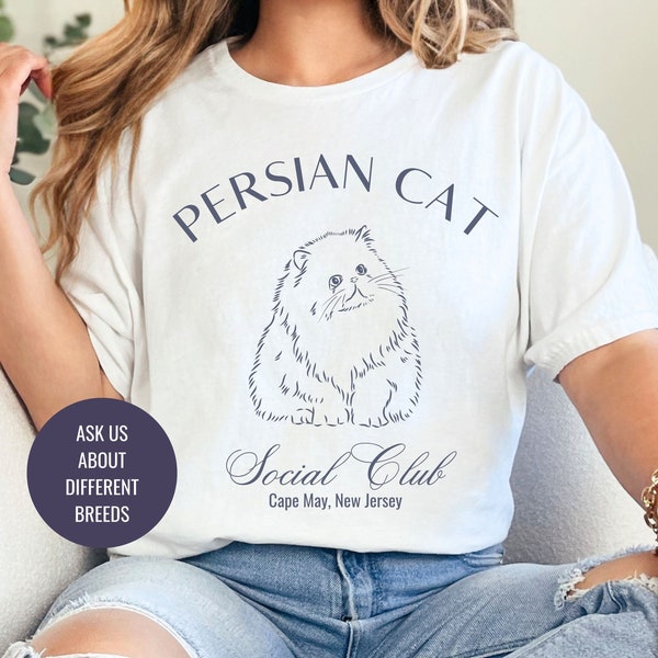 Persian Cat Shirt | Cat Grandma Gift | Cute Cats | New Kitten Shirt for her | Social Club Shirt | Trendy Kitty Mom Gift | Fun Cat Tees