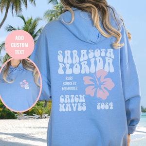 Custom Hoodie, Personalized Sweatshirt, Sarasota Florida hoodie, trendy hoodies, Bridesmaid Gifts, Engagement Gift, Wifey Sweatshirt