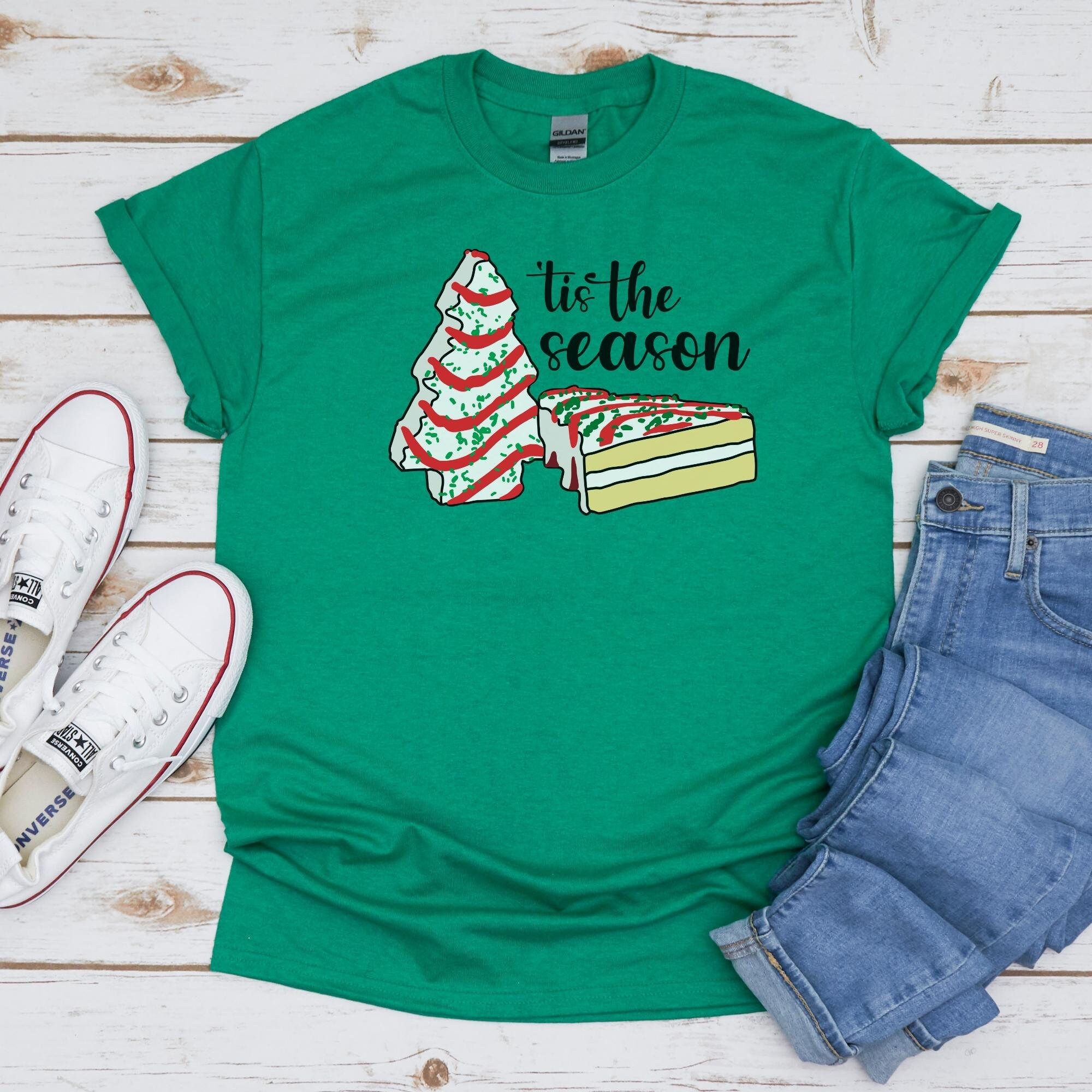 Christmas Shirt Christmas Tree Cakes Shirt Tis The Season Etsy