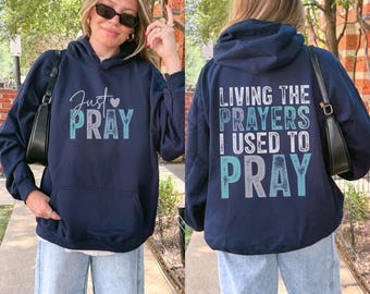 Christian Hoodie: Prayer Sweatshirt, Gift for Daughter, Preppy Aesthetic Hoodies