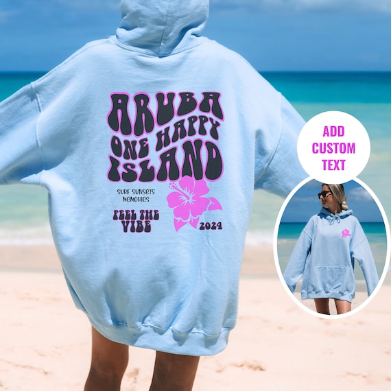 Aruba Hoodie Trendy Beach Hoodies, One Happy Island, Cruise Sweatshirt,  Custom Honeymoon Beach Hoodie, Vacation Gifts for Bride Groom 