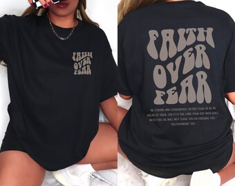 Faith Over Fear Christian Tee: Bible Verse Gifts, Adult Baptism Gift Comfort Colors Religious Shirt