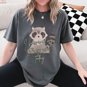 Tummy Ache Survivor Gift- Feral Friend Shirt - Racoon T Shirt - Trash Panda - Lactose Intolerant Funny Tee - Humorous Anti Dairy Quote