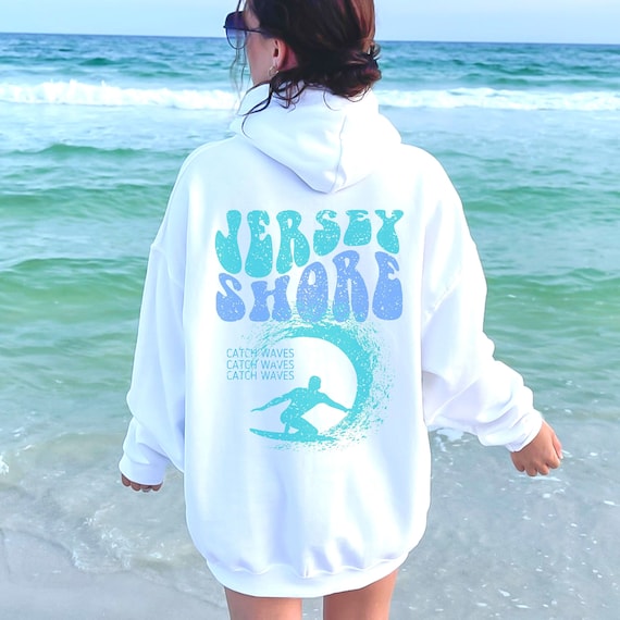 Jersey Shore Surfer Hoodie Catch Waves Trendy Sweatshirt for the