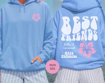 YOUTH - Bestie hoodie: Turks Bff hoodie, You're my person, Best friend sweatshirts, Cruise Shirts with First Names