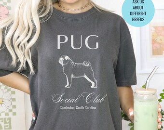 Pug Shirt | Dog Mama T-shirts | Dog Grandma Gifts | Cute Birthday Gifts for her | Social Club Shirt | Small Dog Shirt | Fun Dog T-Shirt