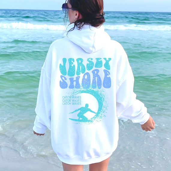 Jersey Shore Surfer Hoodie Catch Waves Trendy Sweatshirt - Etsy