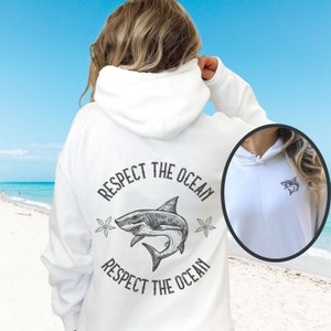 Custom Hoodie, Personalized Sweatshirt, Respect the Ocean, Shark hoodie, Shark sweatshirt, Beach bum, trendy y2k clothes, Custom Hoodies