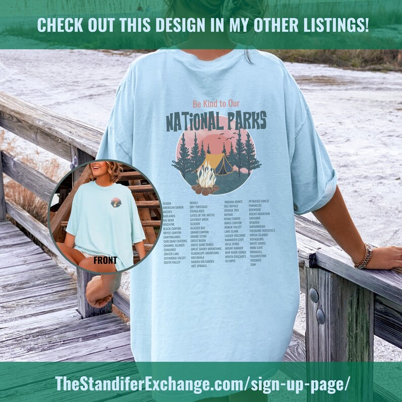 May include: Light blue t-shirt with a graphic design of a campfire in a forest with the text "Be Kind to Our National Parks" and a list of all the national parks in the United States.