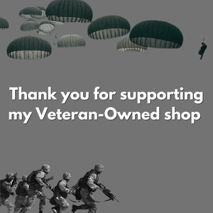 May include: Black and white image of soldiers parachuting from the sky with the text "Thank you for supporting my Veteran-Owned shop".