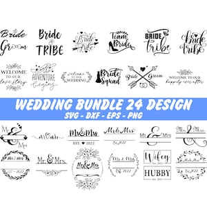 Wedding SVG Bundle, Mr and Mrs Svg,Bridesmaid Svg, Bride Svg, Wedding Monogram Svg, groom svg, Wedding Signs Svg, Marriage Svg