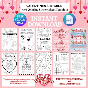 May include: A Valentine's Day-themed printable sticker sheet template with various designs, including hearts, animals, and phrases. The template is 4x6 inches and includes the text "VALENTINES EDITABLE" and "INSTANT DOWNLOAD".