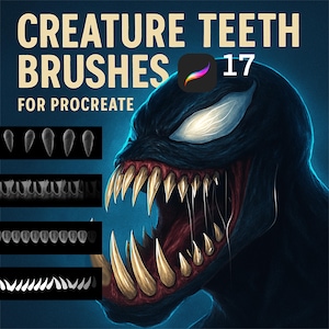 May include: Digital art brushes for Procreate, featuring creature teeth designs. The image showcases a menacing monster face with sharp, yellow teeth. The text reads "Creature Teeth Brushes for Procreate 17."