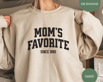 Custom Mom's Favorite Sweatshirt, Funny Family Crewneck