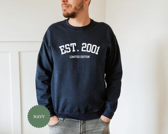 25th Birthday Sweatshirt, 25th Birthday Gifts for Him, Personal 25th Birthday Unique Gifts, Limited Edition Hoodie, 2001 Birth Year Sweater
