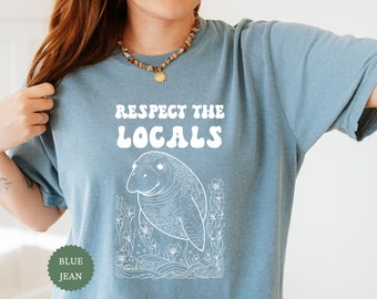 Söt Manatee Comfort Colors T-shirt, Respektera lokalbefolkningen, Havsinspirerad