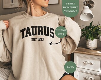 Custom Taurus Birthday Sweatshirt, April May Birthday Shirt, Astrology Sweater Taurus, Taurus Astrology Gift, Star Sign Birthday Sweatshirt