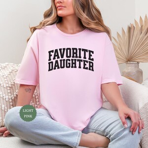 Favorite Sister Shirt, Favorite Sister Crewneck, Funny Favorite Sister TShirt, Funny Family Apparel, My Favorite Sister Tee, Gift for Sister