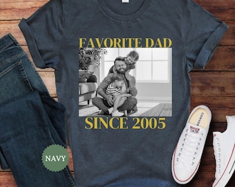 Custom Favorite Dad Shirt, Girl Dad T-shirt, New Dad Gift, Custom Photo Tee, First Time Dad Gift, Father's Day Gift, Gifts For Husband